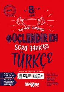 ANKARA 8.SINIF GÜÇLENDİREN TÜRKÇE SORU BANKASI 2023
