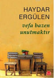 VEFA BAZEN UNUTMAKTIR