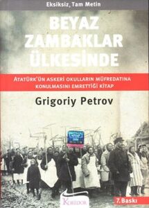 Beyaz Zambaklar Ülkesinde - Grigory Petrov - Koridor Yayıncılık