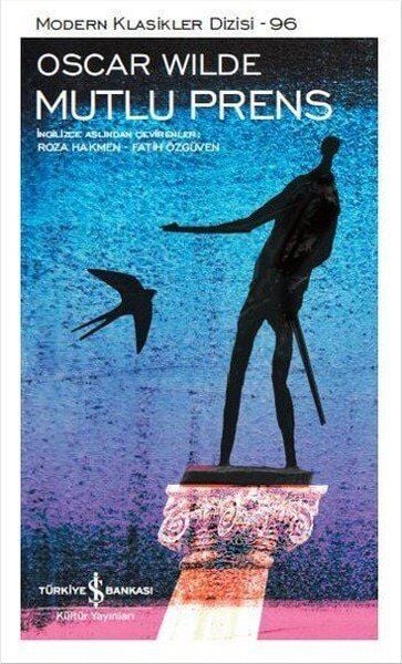 Mutlu Prens - Oscar Wilde - İş Bankası