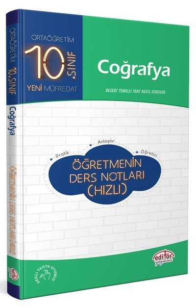 EDİTÖR 10.SINIF COĞRAFYA ÖĞRETMENİN HIZLI DERS NOTLARI
