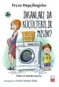 İNSANLARI DA KÜÇÜLTEBİLİR MİSİN?