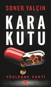 Kara Kutu Yüzleşme Vakti - Soner Yalçın