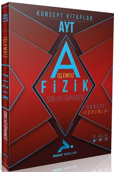 PARAF AYT İŞLEMSİZ FİZİK SORU KÜTÜPHANESİ