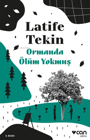 ORMANDA ÖLÜM YOKMUŞ