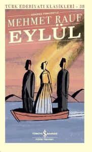 Eylül - Mehmet Rauf - İş Bankası Kültür Yayınları