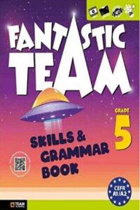 TEAM FANTASTİC TEAM SKİLLS & GRAMMAR BOOK GRADE 5