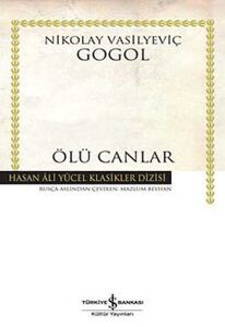 Ölü Canlar - Hasan Ali Yücel Klasikleri - Nikolay Vasilyeviç Gogol