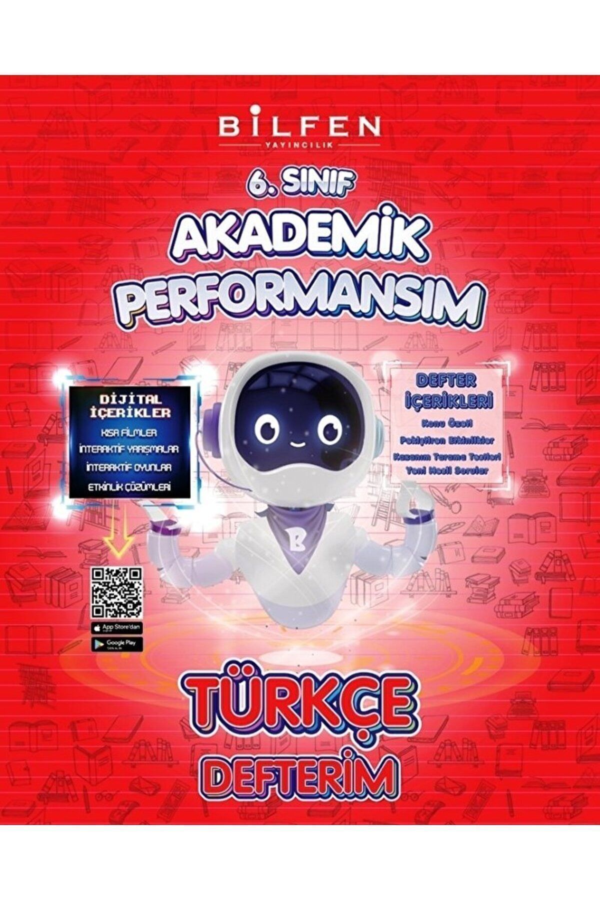 BİLFEN 6.SINIF TÜRKÇE AKADEMİK PERFORMANSIM  DEFTERİM