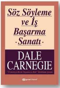 SÖZ SÖYLEME VE İŞ BAŞARMA SANATI