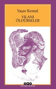 Yılanı Öldürseler 37.Baskı